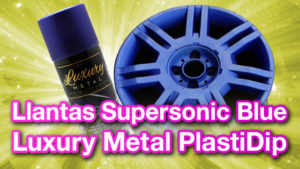 Llantas Luxury Metal Ultrasonic Blue PlastiDip